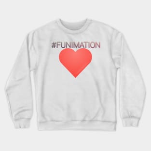 #Funimation Crewneck Sweatshirt